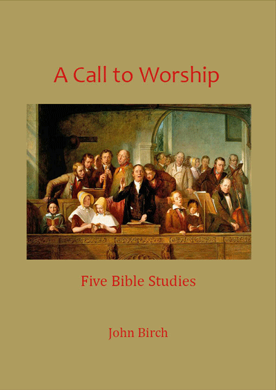  Call to worship Bible Study
