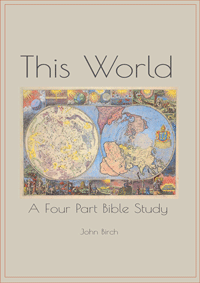 This World Bible Study